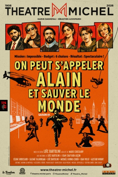 On peut s'appeler Alain et sauver le monde - Théâtre Michel