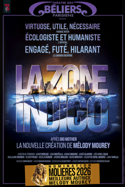 La Zone Indigo - Théâtre des Béliers Parisiens