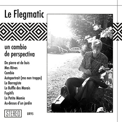Le Flegmatic - Un Cambio de Perspectiva