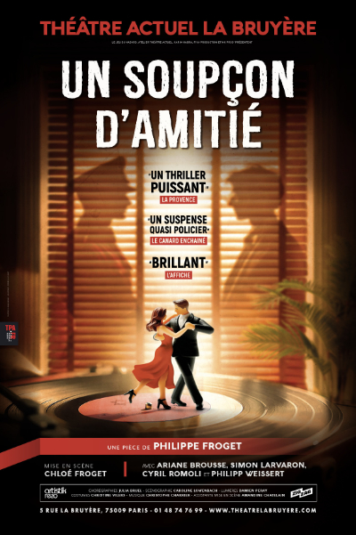 Un soupçon d'amitié - Théâtre Actuel La Bruyère